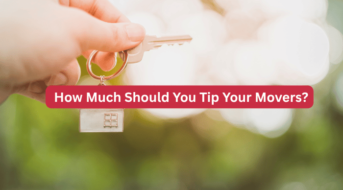 How Much Should You Tip Your Movers